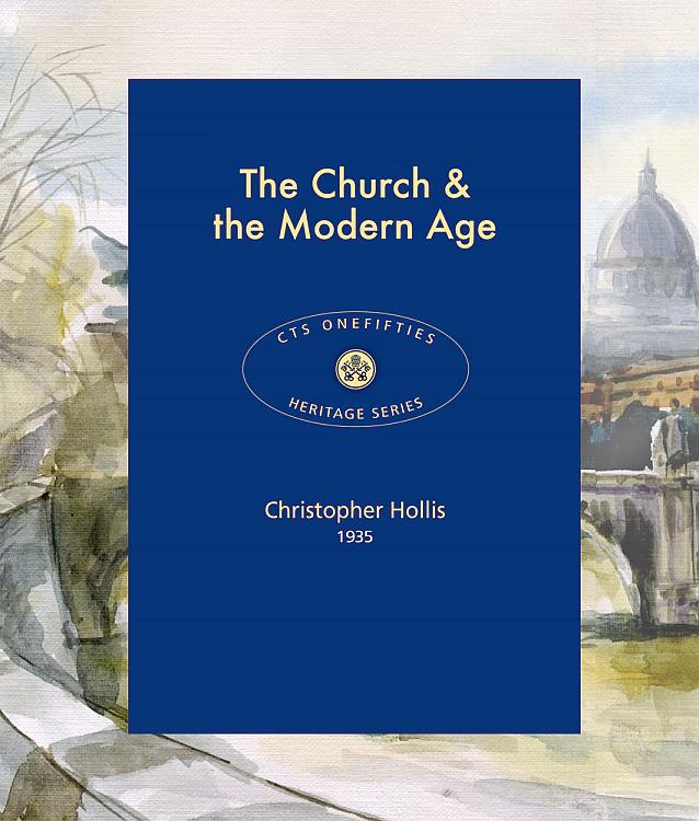 The Church & the Modern Age