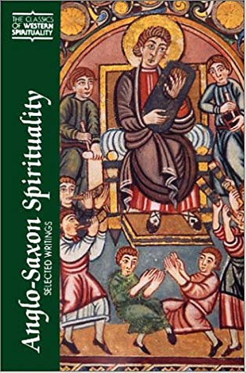 Anglo Saxon Spirituality: Selected Writings