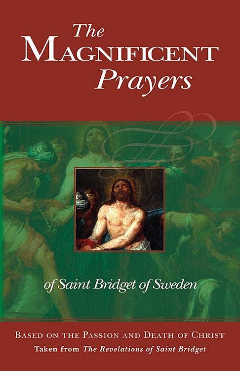 Magnificent Prayers of Saint Bridget of Sweden