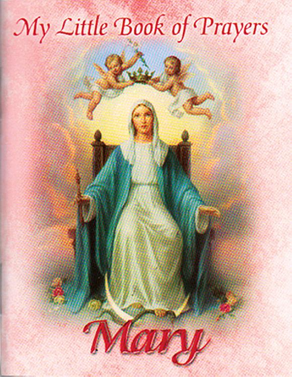 My Little Book of Prayers - Mary