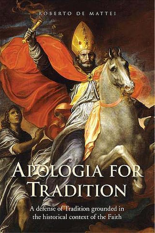 Apologia for Tradition