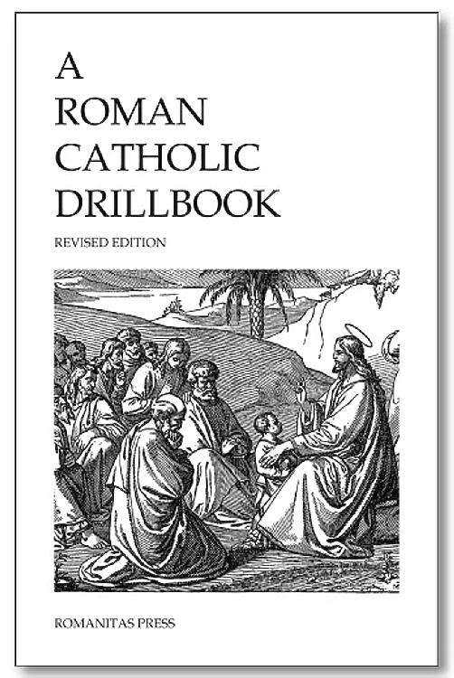 A Roman Catholic Drill Book