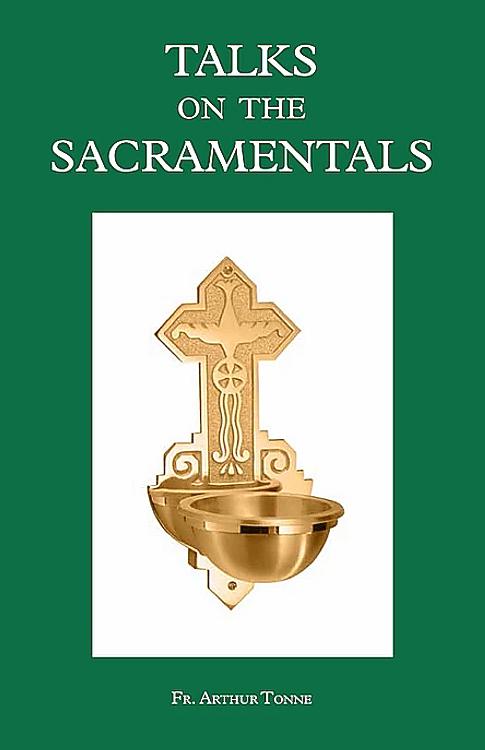 Talks on the Sacramentals