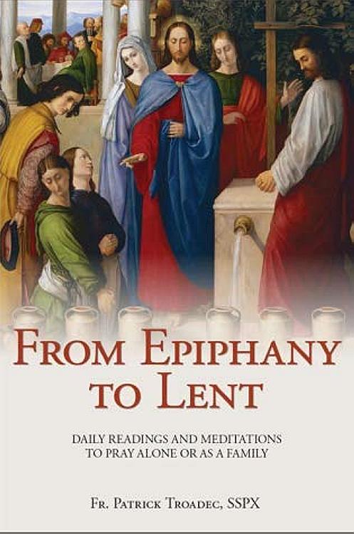 From Epiphany to Lent