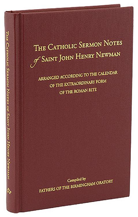 The Catholic Sermon Notes of Saint John Henry Newman