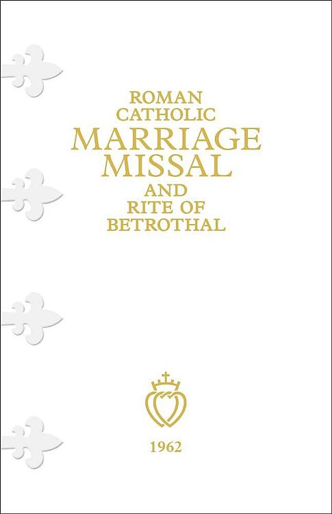 Roman Catholic Marriage Missal and Rite of Betrothal