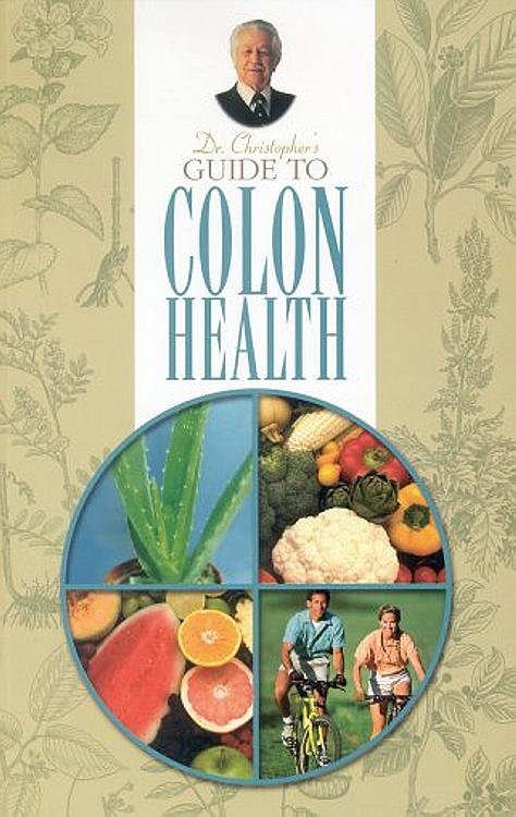 Dr Christopher's Guide to Colon Health