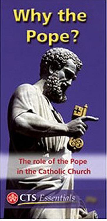 Leaflet: Why the Pope?