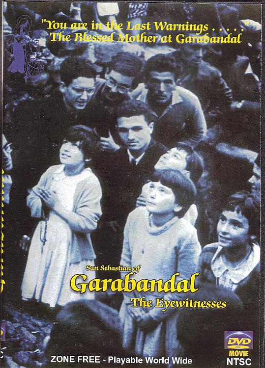 Garabandal - The Eyewitnesses. New DVD