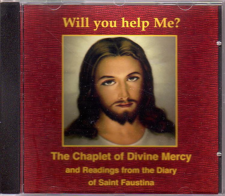 Will You Help Me? Chaplet of Divine Mercy, CD