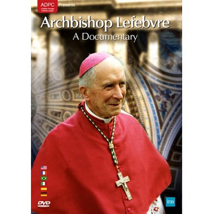 Archbishop Lefebvre: A Documentary - DVD