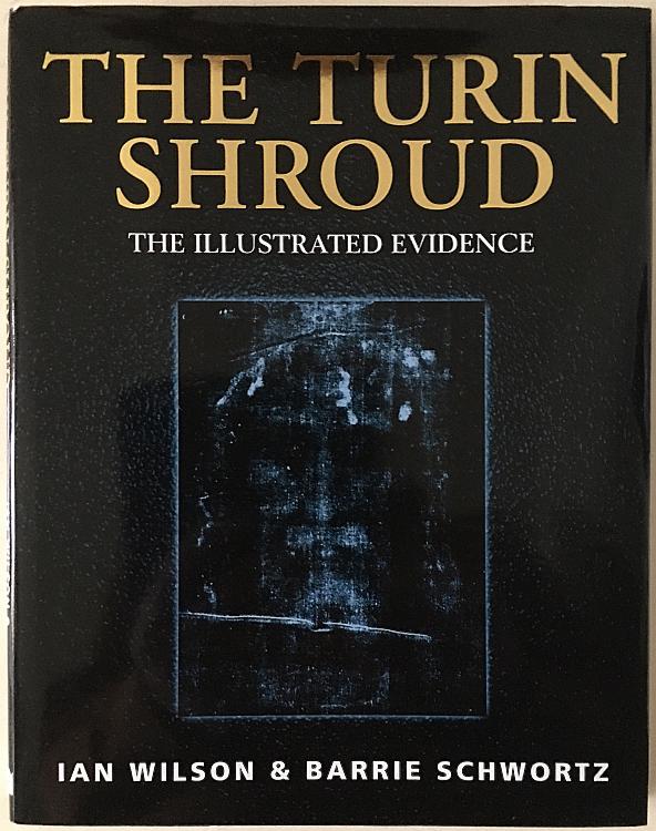 The Turin Shroud: The Illustrated Evidence (SH1934)