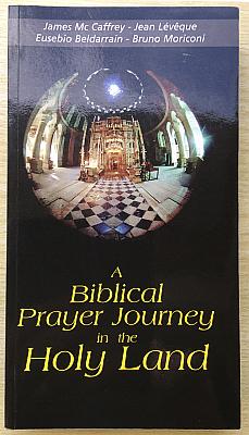 A Biblical Prayer Journey in the Holy Land (SH1936)