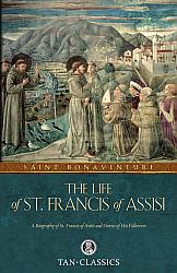 The Life of Saint Francis of Assisi