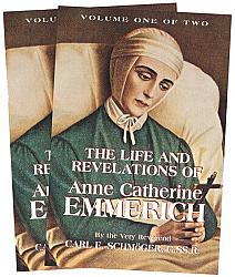 The Life and Revelations of Anne Catherine Emmerich: Set (Volumes 1 and 2)