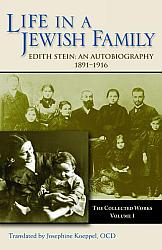 Life in a Jewish Family (Collected Works of Edith Stein, Vol 1)