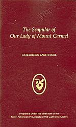 Catechesis and Ritual for the Scapular of Our Lady of Mount Carmel