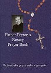 Father Peyton's Rosary Prayer Book