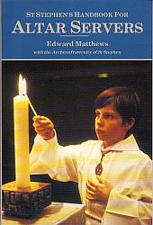 St Stephen's Handbook for Altar Servers