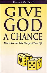 Give God A Chance