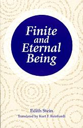 Finite and Eternal Being (Collected Works of Edith Stein, Vol 9)