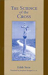 The Science of the Cross (Collected Works of Edith Stein, Vol 6)
