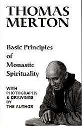 Basic Principles of Monastic Spirituality