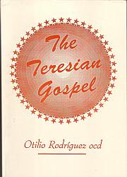 The Teresian Gospel