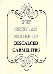 The Secular Order of Discalced Carmelites