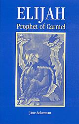 Elijah Prophet of Carmel