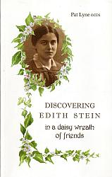 Discovering Edith Stein: in a daisy wreath of friends