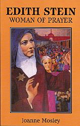 Edith Stein: Woman of Prayer