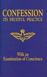 Confession: Its Fruitful Practice