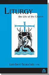 Liturgy the Life of the Church