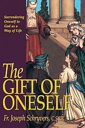 The Gift of Oneself