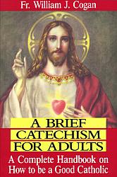 A Brief Catechism for Adults