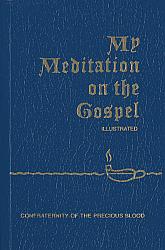 My Meditation on the Gospel