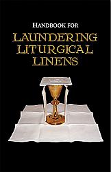 Handbook for Laundering Liturgical Linens