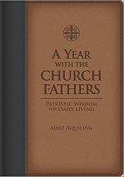 A Year with the Church Fathers
