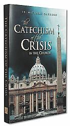 Catechism of the Crisis