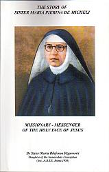 The Story of Sister Maria Pierina de Micheli