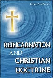 Reincarnation and Christian Doctrine