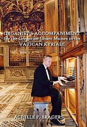 Organist's Accompaniment for the Vatican Kyriale