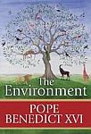 The Environment, Pope Benedict XVI