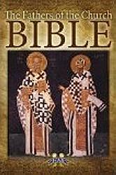 The Fathers of the Church Bible