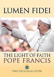 Lumen Fidei - The Light of Faith