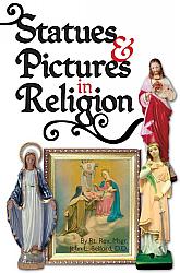 Statues and Pictures in Religion