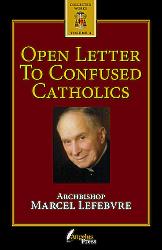 Open Letter to Confused Catholics