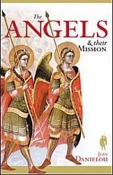 Angels and Their Mission