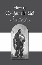 How to Comfort the Sick